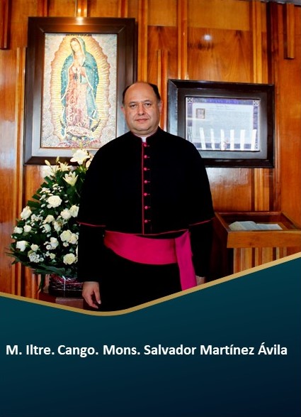 MONS. SALVADOR MARTINEZ AVILA